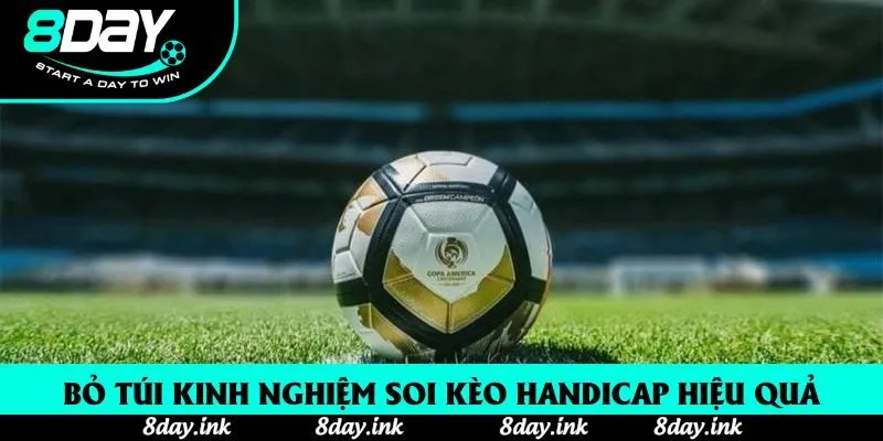 Bỏ túi kinh nghiệm soi kèo châu Á hiệu quả