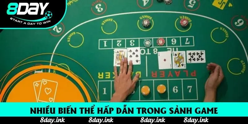 Nhiều biến thể hấp dẫn trong sảnh game